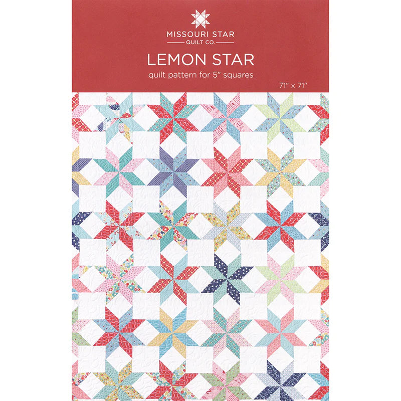 Lemon Star Quilt Pattern by Missouri Star Quilt Co – Country Quilt Shack LLC